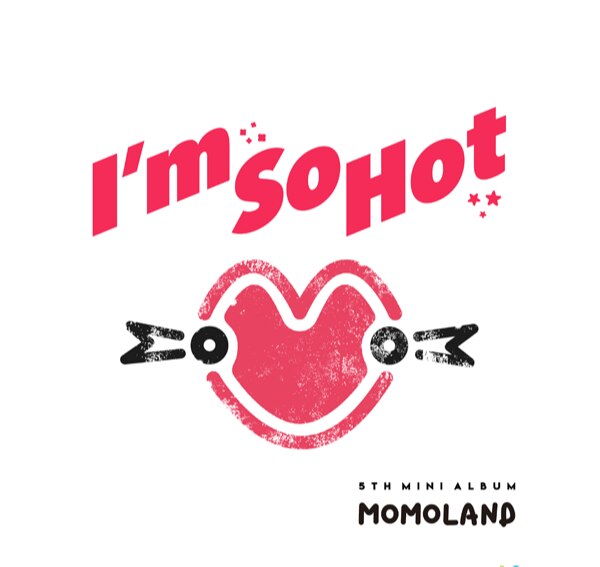  (One) MOMOLAND 5th Mini Album - Show Me/ I'm So Hot  CD +  Poster مامولند فرقه  قدمت هذا الالبوم يحتوي على اثنين وخمسين صفحه /صوره فوتوغرافيه عدد اثنين /وملصقين